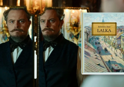 5 największych zmian w Lalce Netfliksa. Porównujemy powieść i serial