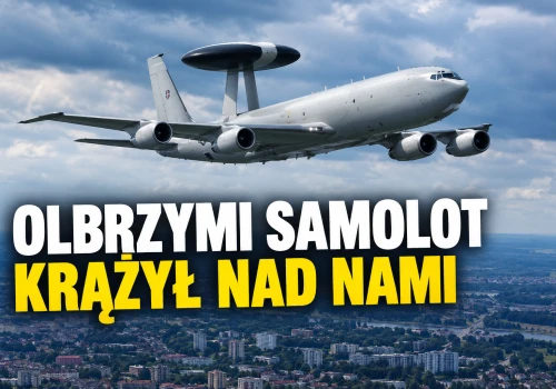 Gigantyczny latający radar krążył nad naszymi głowami!