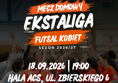 Inauguracja sezonu Ekstraligi Futsalu Kobiet. KU AZS UJD Częstochowa podejmie Targowiankę Targowisko