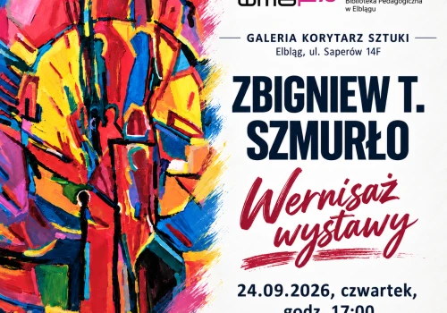 „I weźmiesz kolorów garść z mojej kieszeni”. Wernisaż Zbigniewa T. Szmurło w Bibliotece Pedagogicznej