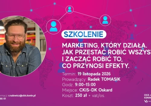 Marketing, który działa - weź udział w szkoleniu
