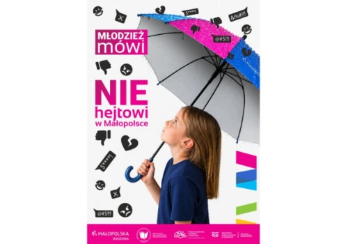 Młodzież mówi NIE hejtowi w Małopolsce