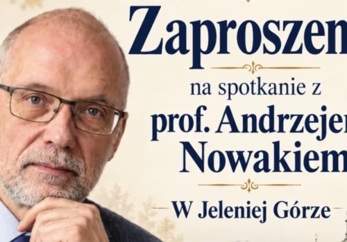Profesor Andrzej Nowak spotka się z mieszkańcami Jeleniej Góry