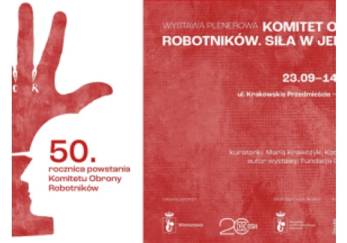 Dom Spotkań z Historią przygotował wystawę „Komitet Obrony Robotników – Siła w jedności”