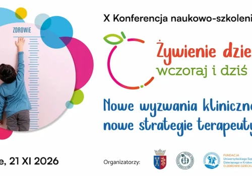 Konferencja. Żywienie dziecka wczoraj i dziś – 21.11.2026