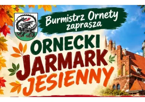 Ornecki Jarmark Jesienny. Zobacz, jakie atrakcje przygotowano