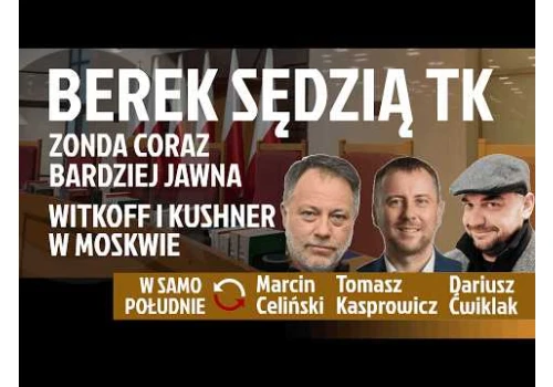 Czy nominacja Macieja Berka to polityczna prowokacja?