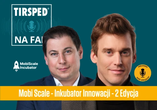 #23 TIRSPED na fali – MobiScale - Inkubator Innowacji - 2. edycja