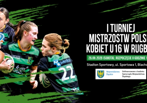 Zapowiedź I Turnieju Mistrzostw Polski Kobiet U16 w rugby 7 w Blachowni