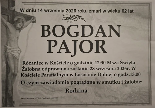 Nie żyje Bogdan Pajor. Miał 62 lata. Pogrzeb w Łososinie Dolnej