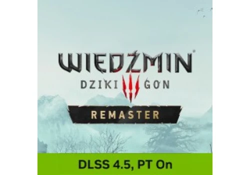 Wymagania sprzętowe Wiedźmin 3: Dziki Gon Remaster. Wspomagacze ratują RTX 5080!