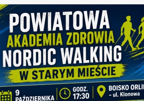 Powiatowa Akademia Nordic Walking w Starym Mieście