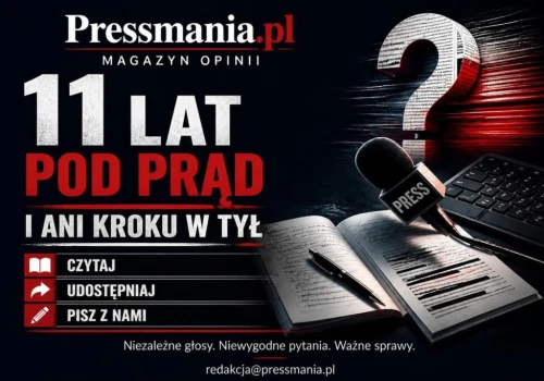 Magazyn Opinii Pressmania.pl. 11 lat pod prąd – i ani kroku w tył