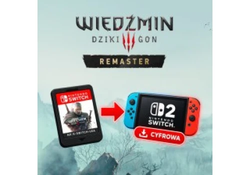 Aktualizacja pudełkowego Wiedźmina 3 do wersji Nintendo Switch 2 jako osobna gra w bibliotece!