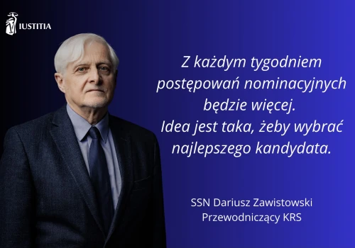 Sędzia Dariusz Zawistowski w TOK FM: Wracamy do transparentnych konkursów. Przedstawiciel Prezydenta nie kwestionuje KRS