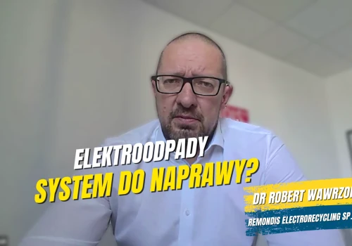 Elektroodpady. System działa, ale wymaga naprawy