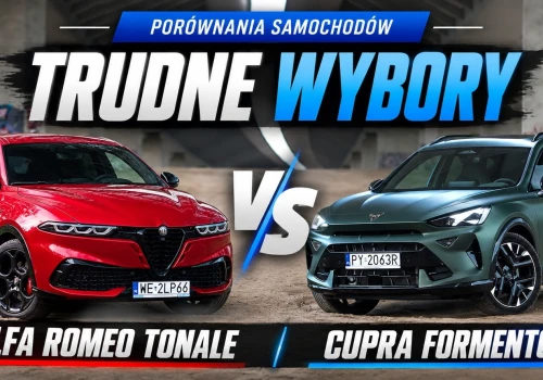 Trudne Wybory: Alfa Romeo Tonale vs Cupra Formentor