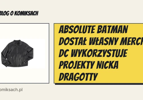 Absolute Batman dostał własny merch. DC wykorzystuje projekty Nicka Dragotty