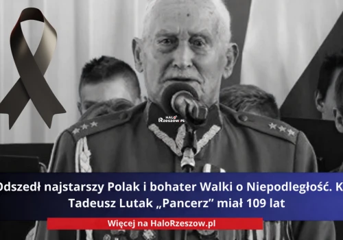 Odszedł najstarszy Polak i bohater Walki o Niepodległość. Kpt. Tadeusz Lutak „Pancerz” miał 109 lat