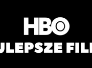 HBO: najlepsze filmy. TOP 10 znakomitych produkcji oryginalnych