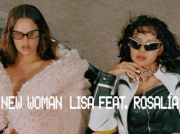 LISA z Rosalíą prezentują „New Woman” – nakręcony w Los Angeles