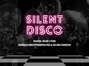 Uwaga! Pierwsze SILENT DISCO w Jarocinie! [ZAPOWIEDŹ]