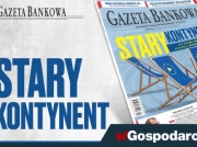 „Gazeta Bankowa” o wyzwaniach dla Europy i Polski w UE