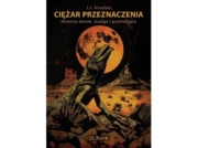 Ciężar przeznaczenia |Recenzja