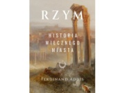 Rzym. Historia Wiecznego Miasta |Recenzja