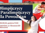 Wyjątkowy mecz charytatywny „Olimpijczycy dla Powodzian”! Kiedy i gdzie obejrzeć?