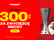 Kurs 150.0 w Superbet na dowolny mecz 1. kolejki Ligi Europy