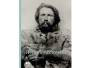 Henryk Arctowski. W świecie myśli |Recenzja