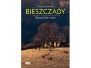 Bieszczady. Śladami ludzi i miejsc |Recenzja