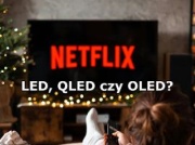 LED, QLED czy OLED? Różnica w cenie to nawet 12 000 zł. Czy droższe telewizory są tego warte?