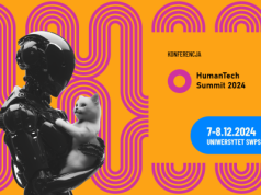 HumanTech Summit 2024 – przypominamy o człowieku, inspirujemy technologią