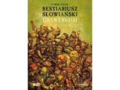 Bestiariusz słowiański. Uniwersum |Recenzja