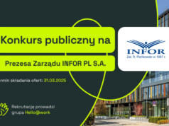 Konkurs publiczny na Prezesa Zarządu INFOR PL S.A.