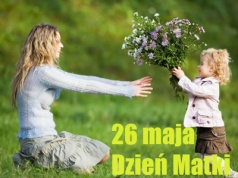 26 maja obchodzimy Dzień Matki