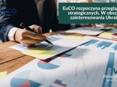 EuCO rozpoczyna przegląd opcji strategicznych. W obszarze zainteresowania Ukraina