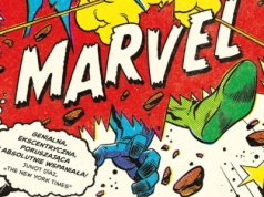 Już dzisiaj premiera książki Cały ten Marvel Douglasa Wolka!