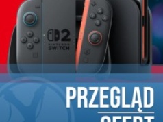 Premiera Nintendo Switch 2 już za nami! Sprawdź gdzie kupić konsolę w najniższej cenie