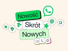 WhatsApp zyskuje sporo nowości. Mogą Ci się przydać