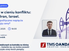 Co dalej z ropą? Konflikty na linii USA-Iran-Izrael i ich wpływ na rynki w webinarze OANDA TMS Brokers