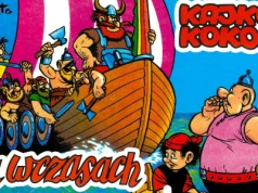 „Na Wczasach”. Kajko i Kokosz wypoczywają w swoim stylu. Humor, bójki i powrót Wita!
