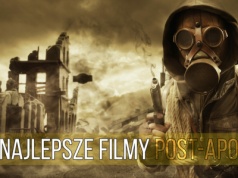 23 najlepsze filmy post-apo XXI wieku. Te tytuły warto znać