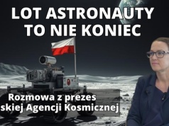 Lot astronauty to nie koniec - prezes agencji kosmicznej o polskich planach w kosmosie