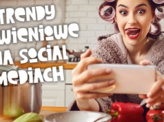 Jak trendy żywieniowe na social mediach wpływają na wybory młodych ludzi