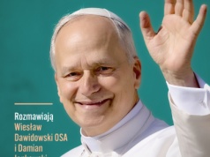 Leon XIV: papież na niespokojne czasy. Rzadko się zdarza w Kościele taki dobry, mądry luz