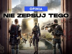 Ubisofcie, rób co chcesz, tylko nie zepsuj swojego najlepszego looter shootera
