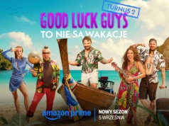 Prime Video prezentuje pełen emocji zwiastun nowego sezonu Good Luck Guys